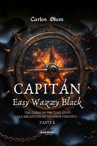 Capitán Easy Wazzy Black - Carlos Blum - ebook