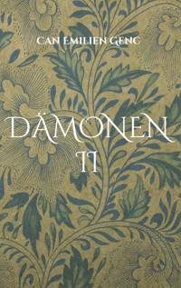 Dämonen II - Can Emilien Genc - ebook