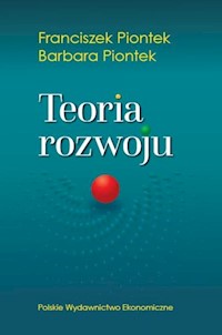 Teoria rozwoju - Piontek Franciszek, Piontek Barbara - książka