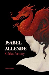 Córka fortuny - Isabel Allende - książka