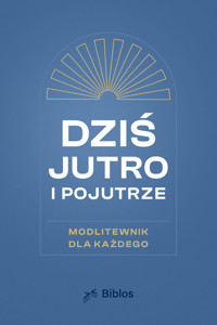 Dziś, jutro, pojutrze -  - książka