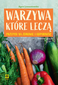 Warzywa które leczą - Agata Lewandowska - książka