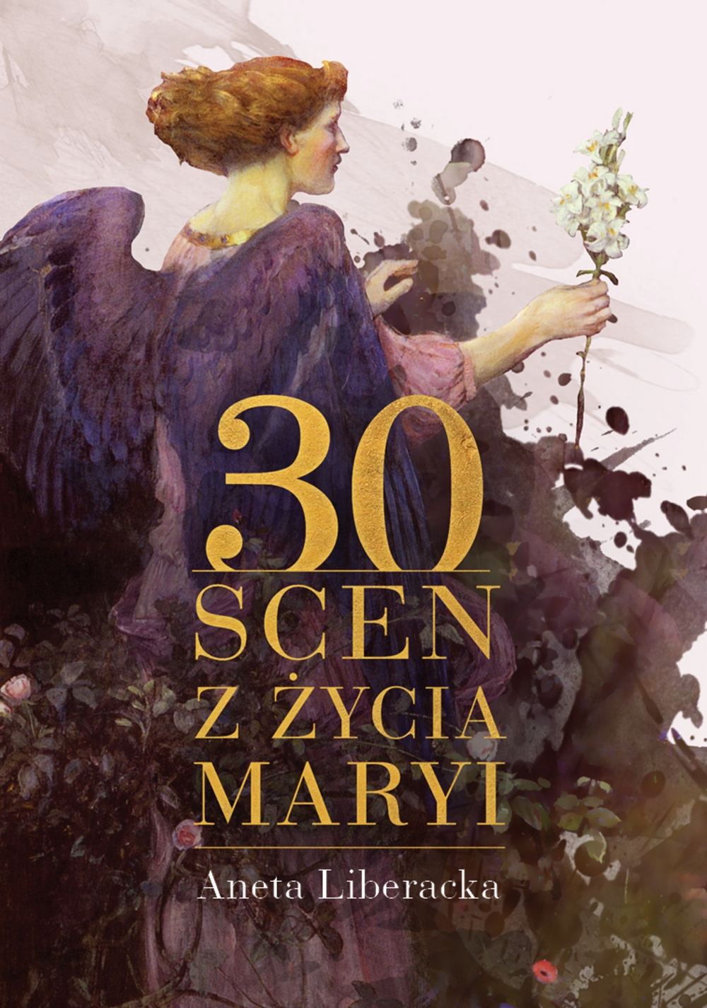 30 scen z życia Maryi - Aneta Liberacka - książka