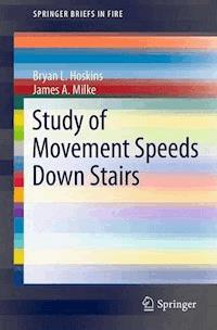 Study of Movement Speeds Down Stairs - Bryan L. Hoskins - ebook