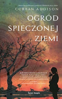Ogród spieczonej ziemi - Corban Addison - książka