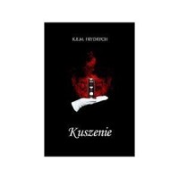 Kuszenie Tom 4 - Kem Frydrych - książka