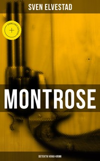 Montrose: Detektiv Krag-Krimi - Sven Elvestad - ebook