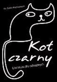 Kot czarny. Literatura dla odważnych - Stefan Radziszewski - ebook