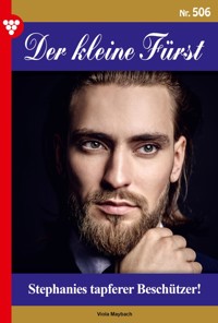 Stephanies tapferer Beschützer! - Viola Maybach - ebook