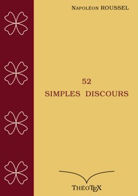 52 Simples Discours - Napoléon Roussel - ebook