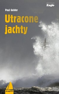 Utracone jachty - Andrzej Zasieczny - książka