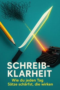Schreibklarheit - Nele Krause - ebook