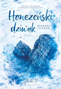 Honezeński dziwak - Staroń Barbara - ebook