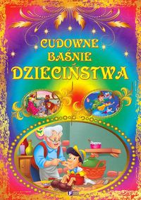 Cudowne baśnie dzieciństwa -  - książka
