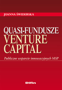 Quasi fundusze venture capital - Świderska Joanna - książka