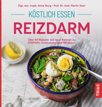 Köstlich essen Reizdarm - Anne Iburg - ebook