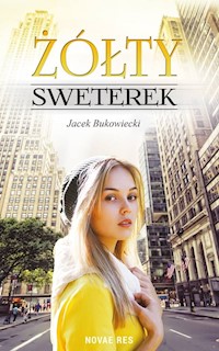 Żółty sweterek - Jacek Bukowiecki - książka