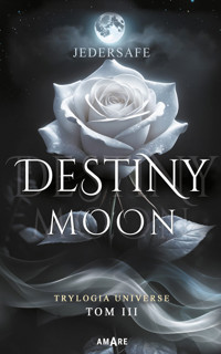 Destiny Moon - Jedersafe  - ebook + książka