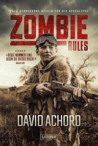 ZOMBIE RULES - David Achord - ebook