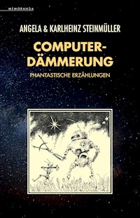 Computerdämmerung - Angela Steinmüller - ebook