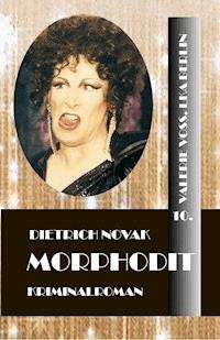 Morphodit - Dietrich Novak - ebook