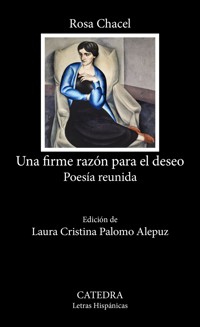 Una firme razón para el deseo - Rosa Chacel - ebook