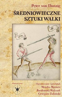Średniowieczne sztuki walki - Danzig von Peter - książka