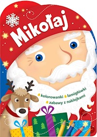 Mikołaj Świąteczne activity z wykrojnikiem -  - książka