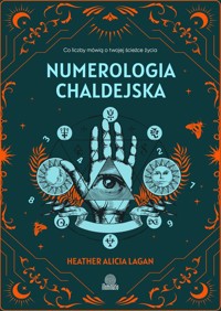 Numerologia chaldejska - Lagan Heather Alicia - książka