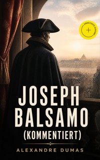 Joseph Balsamo (Kommentiert) - Alexandre Dumas - ebook