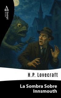 La Sombra Sobre Innsmouth - H.P. Lovecraft - ebook