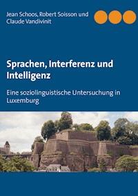 Sprachen, Interferenz und Intelligenz - Jean Schoos - ebook