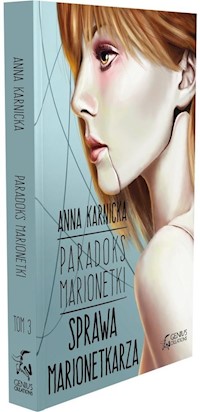 Paradoks Marionetki Sprawa Marionetkarza - Anna Karnicka - książka