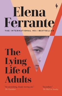 The Lying Life of Adults - Elena Ferrante - książka
