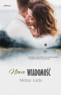 Nowa wiadomość - Łada Melisa - ebook