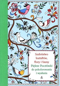 Szaleństwo kształtów, flory i fauny - Gunnel Beth - książka