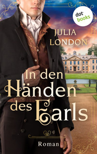 In den Händen des Earls: Regency Kisses - Band 3 - Julia London - ebook