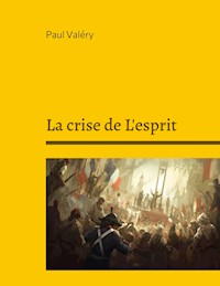 La crise de L'esprit - Valéry Paul - ebook