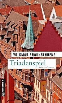 Triadenspiel - Volkmar Braunbehrens - ebook