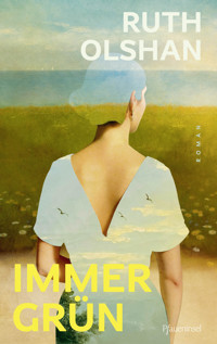 Immergrün - Ruth Olshan - ebook