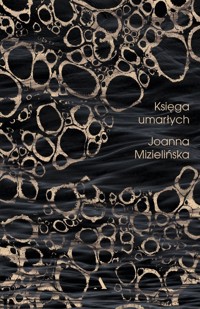 Księga umarłych - Joanna Mizielińska - książka