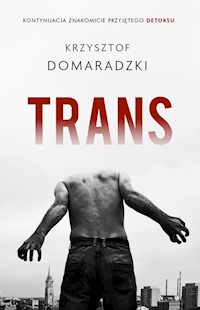 Trans - Krzysztof Domaradzki - książka