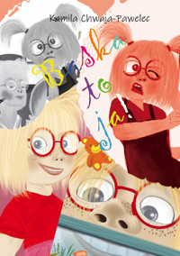 Baśka to ja! - Chwaja-Pawelec Kamila - książka