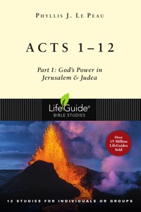 Acts 1–12 - Phyllis J. Le Peau - ebook