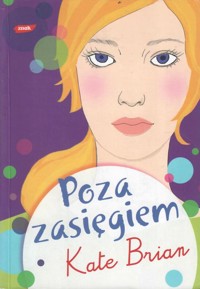Poza zasięgiem - Kate Brian - ebook