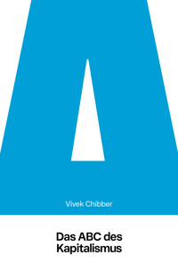 Das ABC des Kapitalismus - Vivek Chibber - ebook