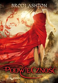 Podwieczność Trylogia Podwieczność Tom 1 - Ashton Brodi - książka