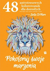 Pokoloruj swoje marzenia - DiMare Stella - książka