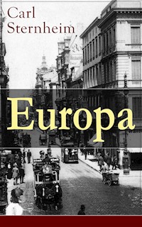 Europa - Carl Sternheim - ebook