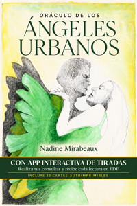 Oráculo de los ángeles urbanos - Nadine Mirabeaux - ebook